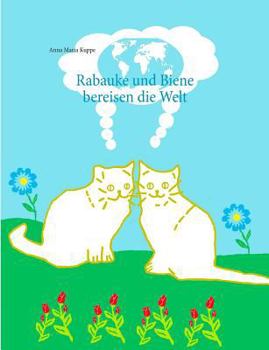 Paperback Rabauke und Biene bereisen die Welt [German] Book