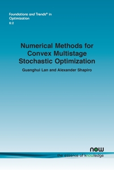 Paperback Numerical Methods for Convex Multistage Stochastic Optimization Book