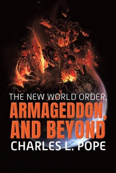 Paperback The New World Order, Armageddon, and Beyond Book