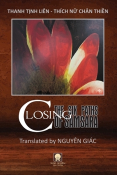 Paperback Closing the Six Paths of Samsara Book