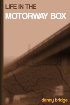 Paperback Life in the Motorway Box Book