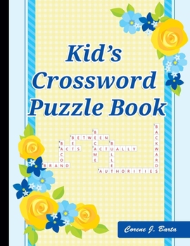 Paperback Kid's Crossword Puzzle Book: 101 Crossword Easy Puzzle Books Book