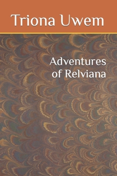 Paperback Adventures of Relviana Book