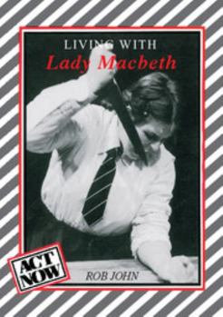 Paperback Living with Lady Macbeth Book