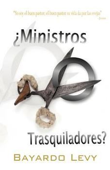 Paperback Ministros O Trasquiladores? [Spanish] Book