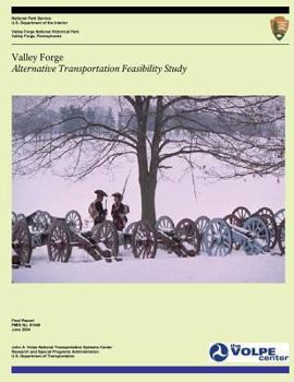 Valley Forge: Alternative Transportation Feasibility Study