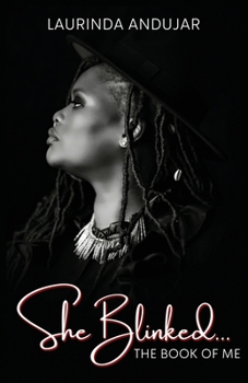 Paperback She Blinked: The Book Of Me Book