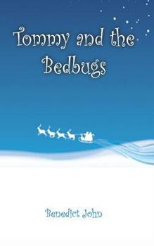 Paperback Tommy and The Bedbugs Book