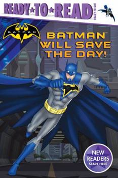 Paperback Batman Will Save the Day! Book