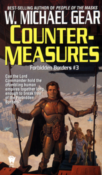 Counter-Measures - Book #3 of the Forbidden Borders