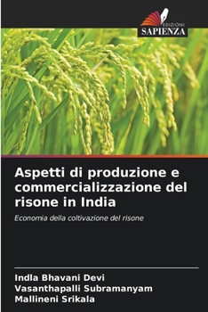 Paperback Aspetti di produzione e commercializzazione del risone in India [Italian] Book