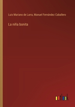 Paperback La niña bonita [Spanish] Book