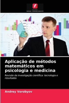 Paperback Aplicação de métodos matemáticos em psicologia e medicina [Portuguese] Book