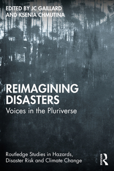 Paperback Reimagining Disasters: Voices in the Pluriverse Book