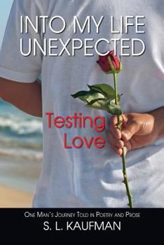 Paperback Into My Life Unexpected, Testing Love Book