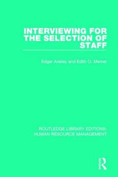 Paperback Interviewing for the Selection of Staff Book