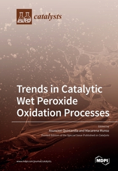 Paperback Trends in Catalytic Wet Peroxide Oxidation Processes Book