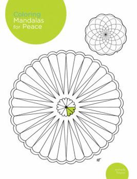 Paperback Coloring Mandalas for Peace: 200 Original Illustrations Book