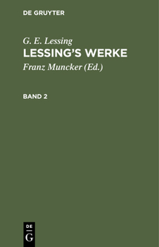 Hardcover G. E. Lessing: Lessing's Werke. Band 2 [German] Book