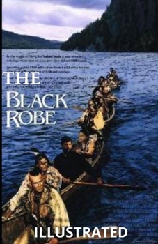 The Black Robe illustrated
