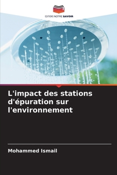 Paperback L'impact des stations d'épuration sur l'environnement [French] Book