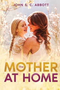 Paperback The Mother at Home Book