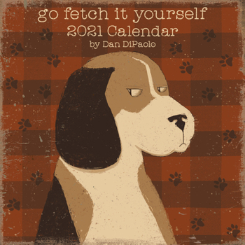 Calendar Go Fetch It Yourself 2021 Wall Calendar Book