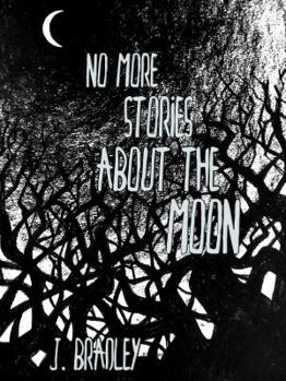 Paperback No More Stories About the Moon Book