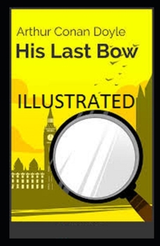 Paperback His Last Bow Illustrated Book