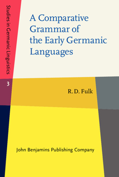 Hardcover A Comparative Grammar of the Early Germanic Languages Book