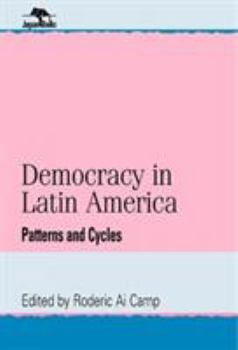 Hardcover Democracy in Latin America: Patterns and Cycles Book