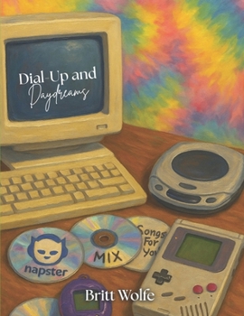 Paperback Dial-Up and Daydreams Book