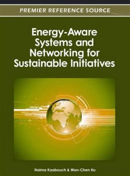 Hardcover Energy-Aware Systems and Networking for Sustainable Initiatives Book