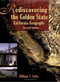 Paperback Rediscovering the Golden State: California Geography [With CDROM and DVD] Book