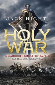 Holy War - Book #3 of the Saladin