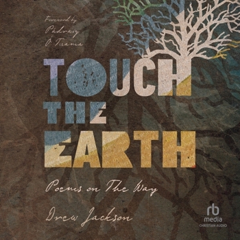 MP3 CD Touch the Earth: Poems on the Way Book