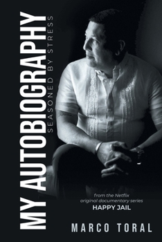 Paperback My Autobiography: Seasoned by Stress Book