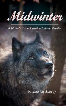 Paperback Midwinter: A Novel of the Frankie Silver Murder Book