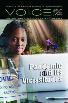 Paperback Pandemic and Its Vicissitudes (Voices: The Art and Science of Psychotherapy) Book