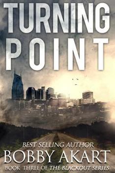 Paperback Turning Point: A Post Apocalyptic Emp Survival Fiction Series Book