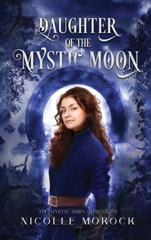 Hardcover Daughter of the Mystic Moon Book