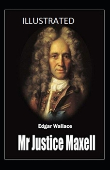 Paperback Mr Justice Maxell Illustrated Book