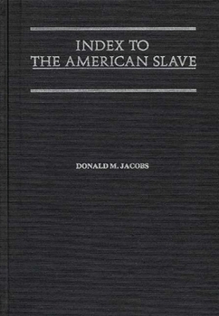 Hardcover Index to the American Slave Book