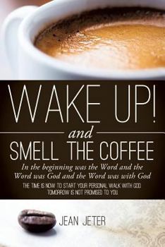 Paperback Wake Up! and Smell the Coffee Book