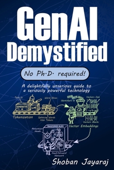 Paperback GenAI Demystified: No Ph.D. Required! Book