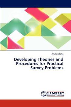 Paperback Developing Theories and Procedures for Practical Survey Problems Book