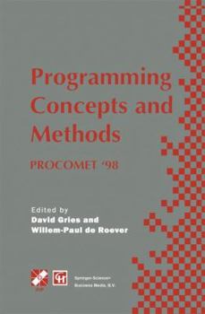 Paperback Programming Concepts and Methods Procomet '98: Ifip Tc2 / Wg2.2, 2.3 International Conference on Programming Concepts and Methods (Procomet '98) 8-12 Book