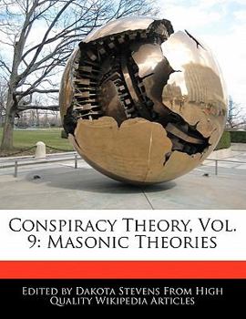 Paperback Conspiracy Theory, Vol. 9: Masonic Theories Book