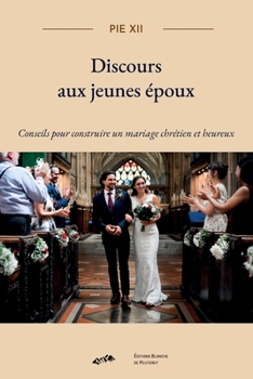Paperback Discours aux jeunes époux (French Edition) [French] Book