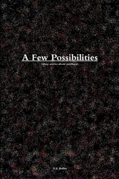 Paperback A Few Possibilities Book